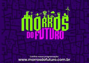 morros do futuro